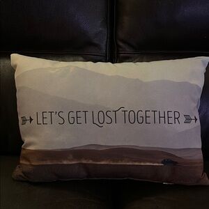 Decorative Pillow with Inspirational Quote - Cream and Brown “Let’s get lost”